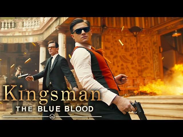 KINGSMAN 4: The Blue Blood Teaser (2024) With Taron Egerton & Chris Hemsworth