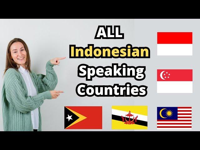 All Indonesian Speaking Countries