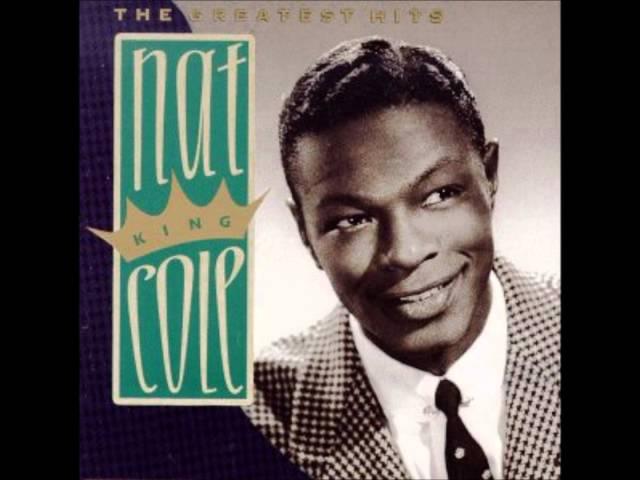 Nat King Cole  "These Foolish Things (Remind Me Of You)"