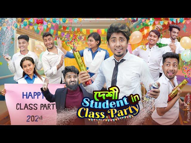 দেশী  Student in Class Party || School Life ||  Zan Zamin || Bangla Funny Video 2024