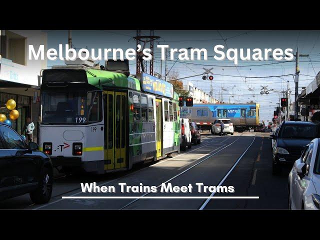 Melbourne's Tram Squares: How They Work, The History and The Future