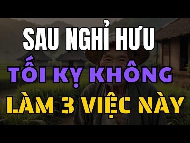 3 Điều Cần Tránh Sau Khi Nghỉ Hưu Để Cuộc Sống An Nhàn Và Ý Nghĩa.