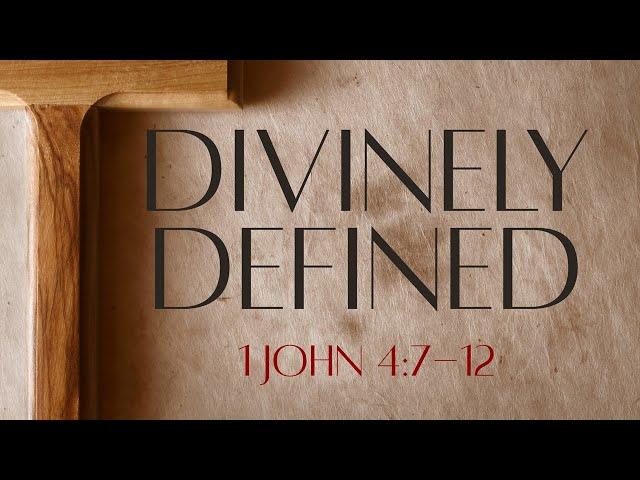 Divinely Defined