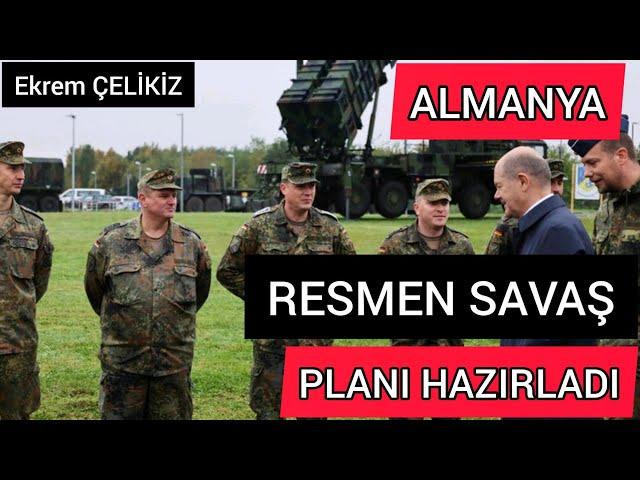 Almanya Resmen Savaş Planı Hazırladı