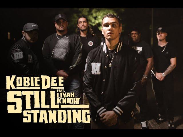 Kobie Dee - Still Standing ft. Liyah Knight (Official Video)