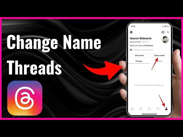 How to Change Your Name on Threads | Easy Tutorial