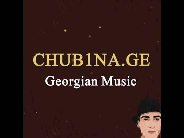 Georgian music - Chub1na.Ge (slowed remix)