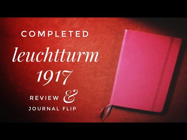 Completed Leuchtturm 1917 Bullet Journal #2 - Review and Journal Flip