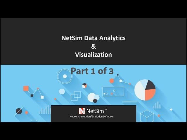 How to analyze and visualize simulation output data in NetSim - Part 1