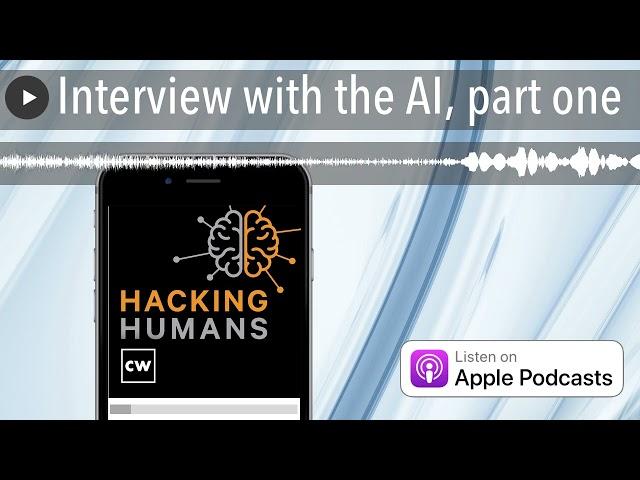 Interview with the AI, part one