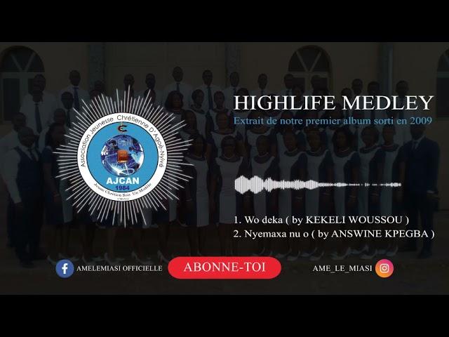 Wo Deka (by Kekeli Woussou) & Nyemaxa nu o (by Answine Kpegba) | HIGHLIFE MEDLEY