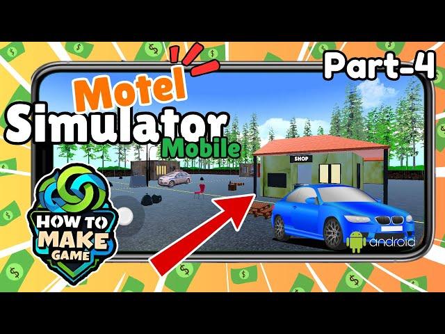 I Made Motel Manager Simulator Mobile || #unity #part4 #devlog