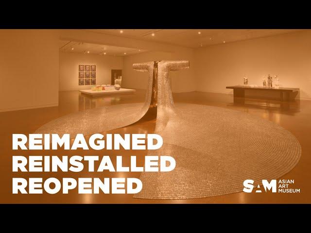 Inside the Reinstalled Asian Art Museum with SAM's Curators