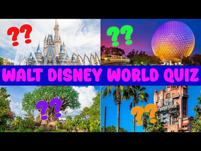The BIG Disney World Quiz | 30 Questions | Orlando Florida