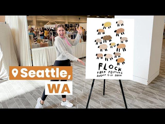 Flock Fiber Festival 2024 - Seattle, Washington #unitedskeinsofamerica