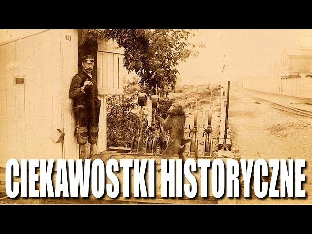 CIEKAWOSTKI HISTORYCZNE - TOP 25