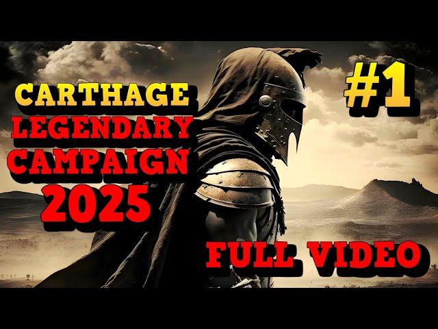 Carthage Legendary Campaign 2025 | Total War: Rome 2 Full Video