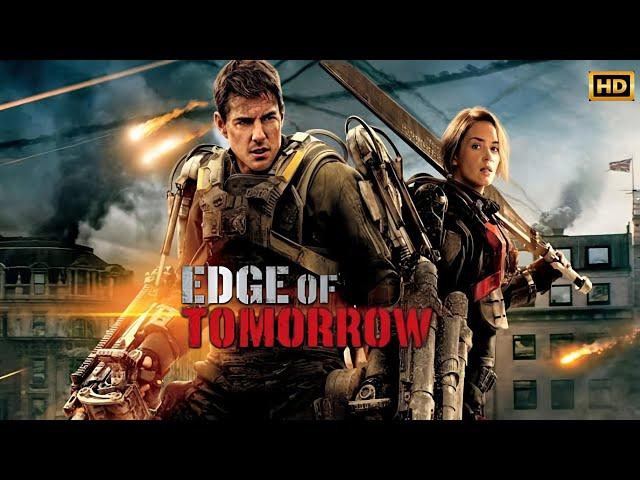 Edge of Tomorrow (2014) Movie Action Movie | Tom Cruise, Emily Blunt | Review Fact