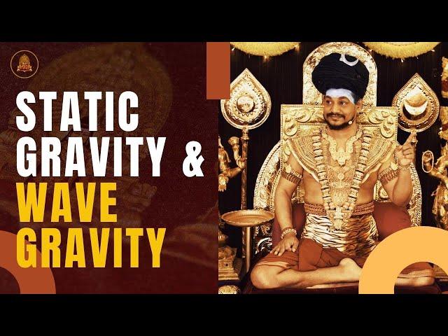 Concept of Gravitational Force & Its type Explained by SPH Nithyananda