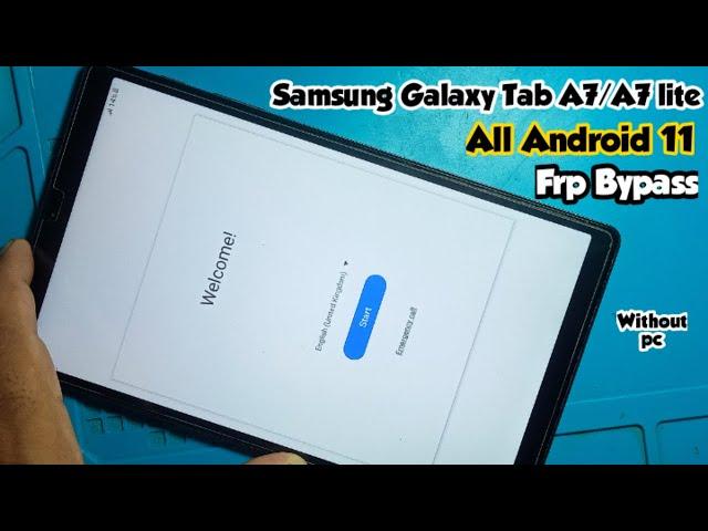 Samsung Galaxy Tab A/A7/A7 lite Frp Bypass Android 11 Without pc|Samsung all android 11 Google unlok