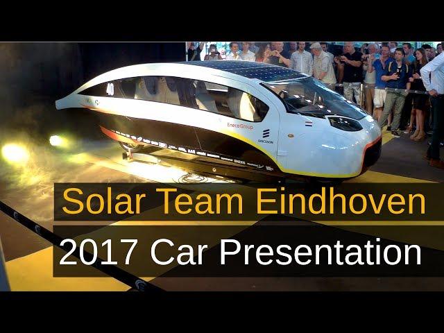 Solar Team Eindhoven: 2017 Car Presentation [World Solar Challenge]