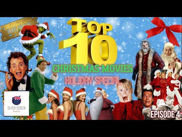 Silver Screen Podcast - Top Ten Christmas Movies