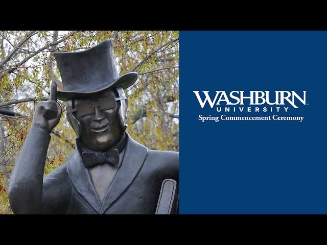 Washburn University | Spring 2018 School of Applied Studies Commencement