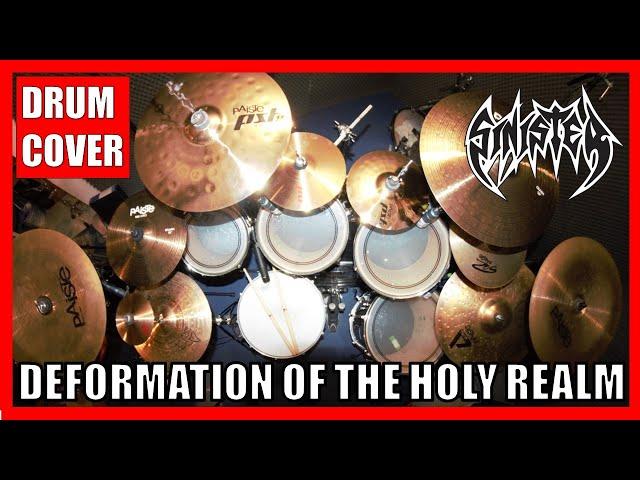 SINISTER - Deformation Of The Holy Realm - DEATH METAL Drum cover