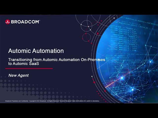 Transitioning from Automic Automation On-Premises to Automic SaaS - New Agents