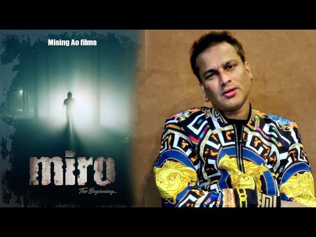 Mising Ao Films: MIRO | by Zubeen Garg (Introduction)