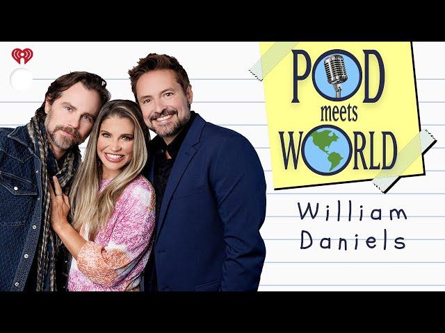 William Daniels Meets Pod | POD MEETS WORLD