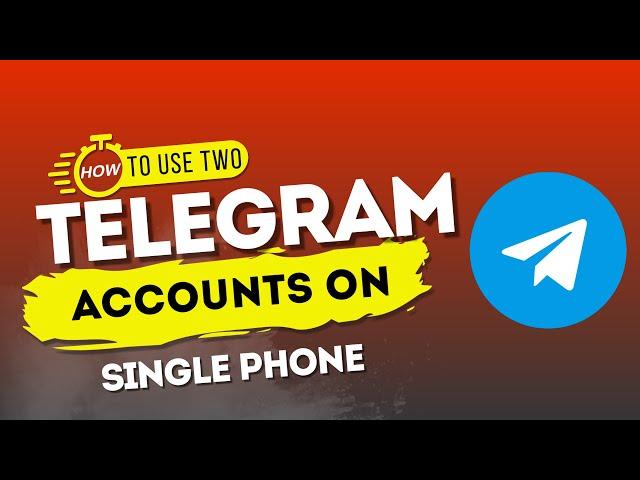 Manage 2 Telegram Accounts on One Device |How to Use Two Telegram Accounts on a Single App