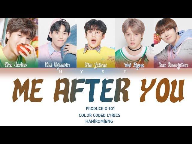 PRODUCE X 101 - 폴킴 (PAUL KIM) ME AFTER YOU (너를 만나 ) Color Coded Lyrics/가사 (Han/Rom/Eng/Indo)