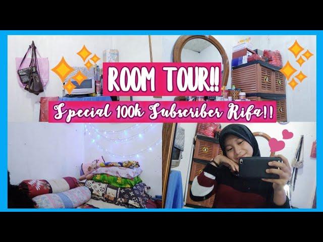 ROOM TOUR SPECIAL 100K SUBSCRIBER RIFA!! *Ternyata Gembel?!! || Riri Fajrh