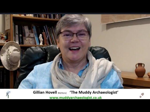 Gillian Hovell The Muddy Archaeologist 2021