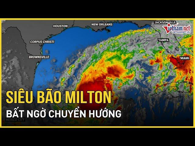 Bão Milton bất ngờ chuyển hướng đột ngột, khu vực nào chịu tàn phá thảm khốc nhất? | VietNamNet