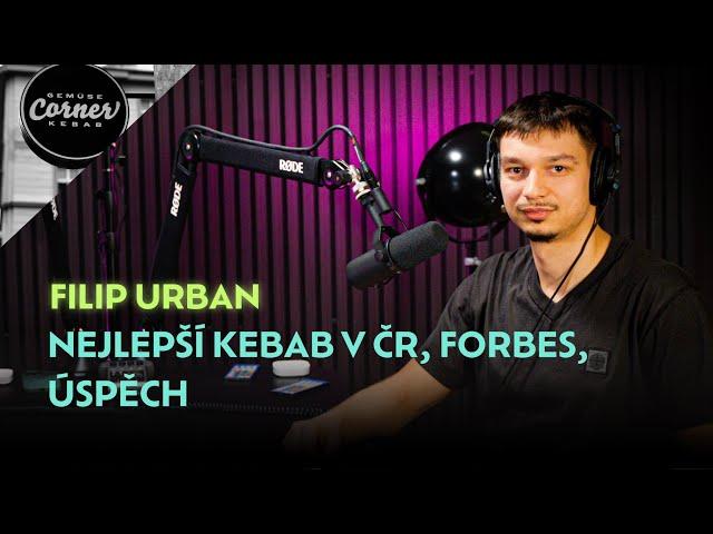 4. Filip Urban: Kluk co dělá nejlepěí KEBAB v republice  Slavný GEMUSE CORNER KEBAB 