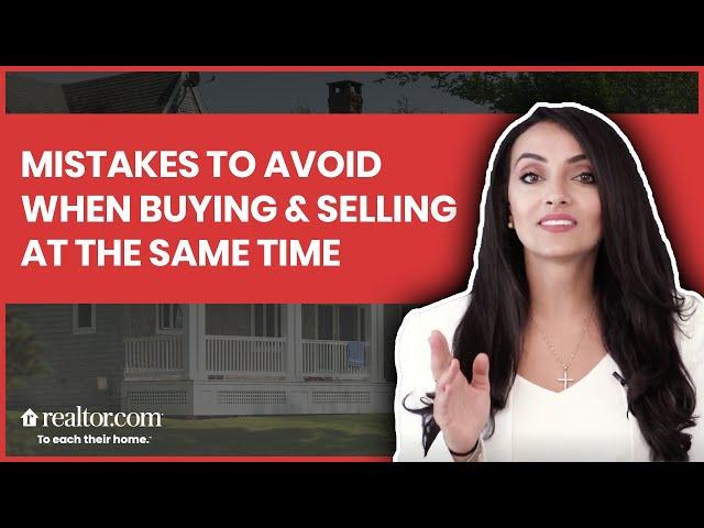 Buying and Selling a Home at the Same Time? Here's the Trick