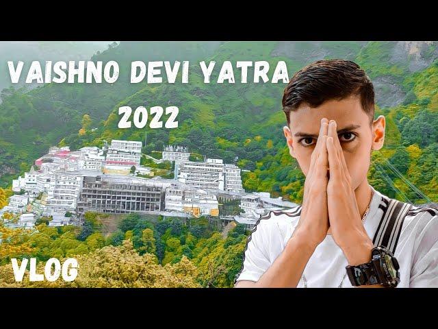 Vaishno devi yatra vlog 2022 #jaimatadi #viral