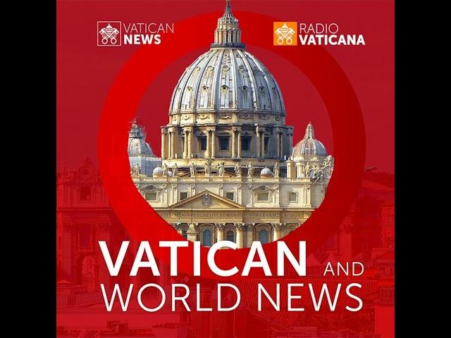 Vatican & World News 24.09.2024