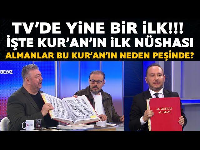 TV'DE İLK KEZ! İşte Kur'an'ın ilk nüshaları! Almanlar bu Kur'an'ın neden peşine düştü?