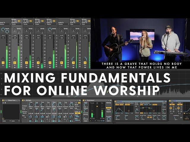 How to Mix Worship Music for Church Online