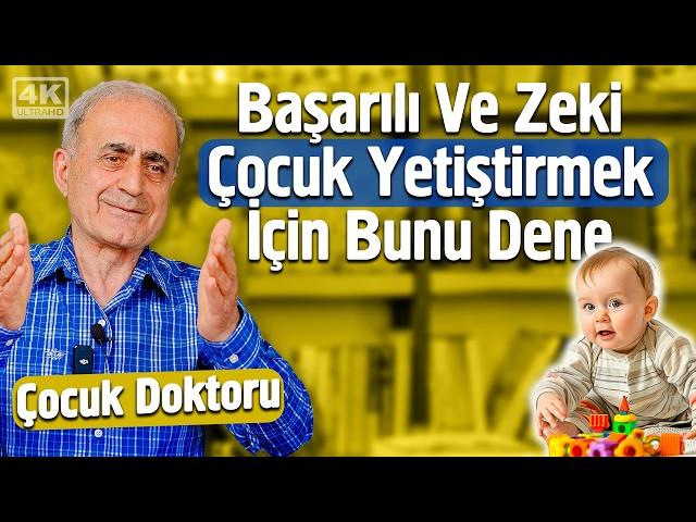 Başarılı Ve Zeki Çocuk Yetiştirmek İçin Bunu Dene