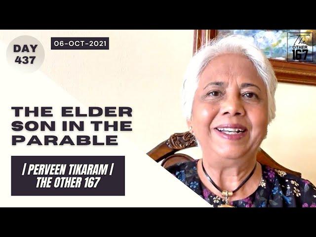 The elder son in the parable (दृष्टांत में बड़ा बेटा) | Perveen Tikaram | The Other 167