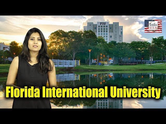 Top Universities In USA for Indian Students || Florida International University || Episode 34