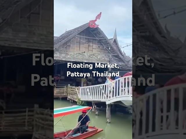 #pattaya #patayathailand #floatingmarketpattaya