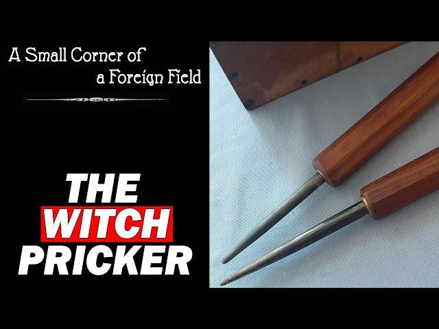 The Witch Pricker || How to Discover Witches in History