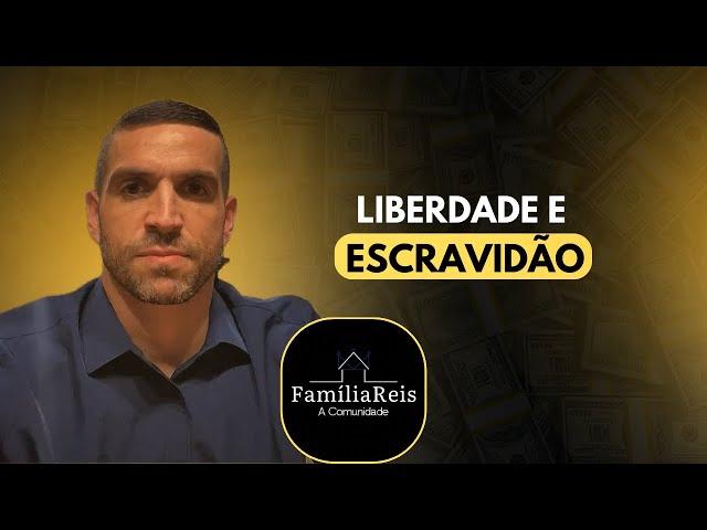 Liberdade e Escravidão