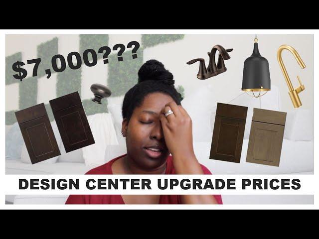 DESIGN CENTER UPGRADE PRICES | NEW CONSTRUCTION