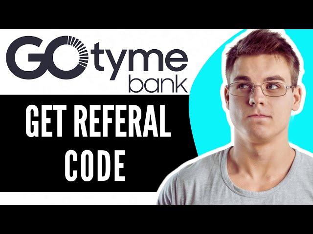 How To FIND REFERRAL CODE IN GOTYME 2025!